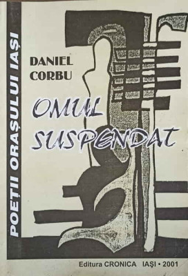 OMUL SUSPENDAT-DANIEL CORBU foto