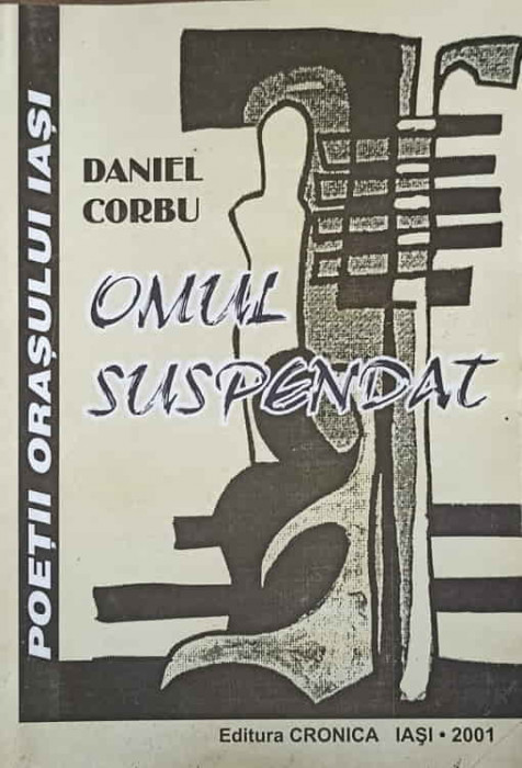OMUL SUSPENDAT-DANIEL CORBU
