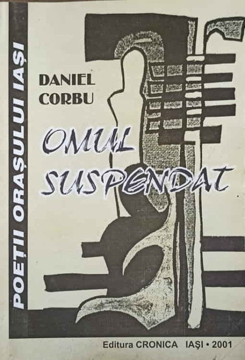 OMUL SUSPENDAT-DANIEL CORBU-242185