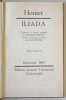 ILIADA , EDITIE DEFINITIVA , traducere de GEORGE MURNU , de HOMER , 1967 *EDITIE CARTONATA