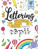Lettering - Arta literelor desenate pentru copii - Paperback brosat - Girasol