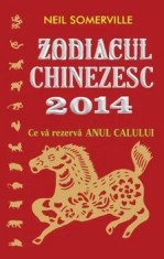 Zodiacul Chinezesc 2014. Ce va rezerva Anul Calului/Neil Somerville