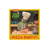 Pizza Party! (the Tiny Chef Show)