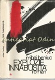 Explozie Innabusita - Mihai Beniuc