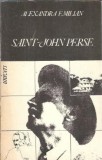 Saint John Perse - Alexandra Emilian, Editura Univers 1985, Stare Buna, Carti Literatura Straina, Proza, Eseistica