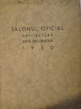 SALONUL OFICIAL 1930, Arhitectura si Arta Decorativa, Rar