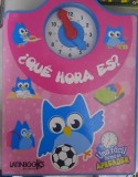 Que hora es? ( C&acirc;t este ceasul? - carte in limba spaniola )