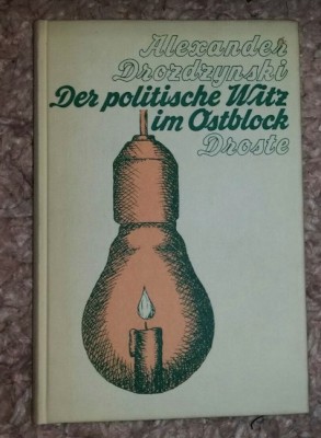 Der politische witz im ostblock / Alexander Drozdzynski foto