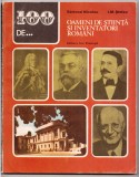 100 de Oameni de Stiinta si Inventatori Romani - Edmond Nicolau, I.M. Stefan, Editura Ion Creanga 1987