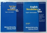TEST YOUR ENGLISH VOCABULARY / ENGLISH VOCABULARY , UPPER - INTERMEDIATE by MICHAEL McCARTHY and FELICITY O &#039; DELL , 2 VOLUME , 2001