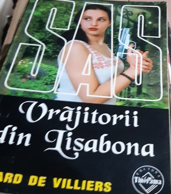 VRAJITORII DIN LISABONA GERARD DE VILLIERS SAS foto