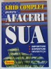 Ghid Afaceri SUA: Import, Export, Investitii - Teora, 2001, 863 Pagini - Carte Economie &amp; Marketing