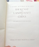 Baukunst und Landschaft in China - Ernst Boerschmann Colectia Orbis Terrarium