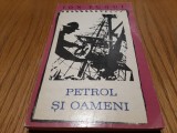 ION TUGUI (dedicatie - autograf adresat lui Octavian Paler) - Petrol si Oameni