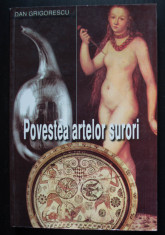 Dan Grigorescu - Povestea artelor surori foto