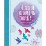 THE MINDFUL COLOURING JOURNAL
