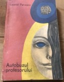 LITR8 Literatura, Autobuzul profesorului - Leonid Petrescu