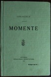 Cumpara ieftin ION LUCA CARAGIALE-MOMENTE/1992/REEDITARE ANASTATICA A EDITIEI PRINCEPS DIN 1901