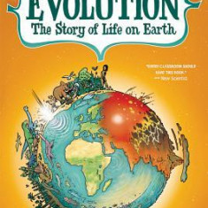 Evolution: The Story of Life on Earth