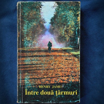 INTRE DOUA TARMURI - HENRY JAMES foto