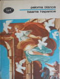 BASME HISPANICE-PALOMA BLANCA
