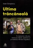 Ultima trăncăneală Ioan Groșescu - Charmides