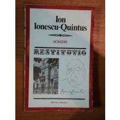 SCRIERI de ION IONESCU QUINTUS , Bucuresti 1981