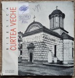 Biserica Curtea Veche - Cristian Moisescu// 1967