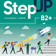 Step Up, Skills for Employability Self-Study B2+ (Student Book, eBook, Online Practice, Digital Resources) - Paperback brosat - Pearson