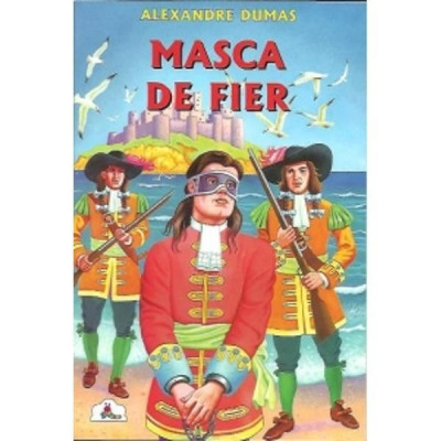 MASCA DE FIER - ALEXANDRE DUMAS foto