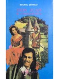 Michel Zevaco - Don Juan si comandorul (Editia: 1993)