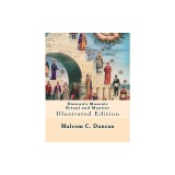 Duncan&#039;s Masonic Ritual and Monitor: Illustrated Edition