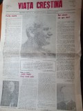 ziarul viata crestina anul 1,nr.1-februarie 1990-ziarul bisericii greco catolice