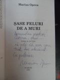 Sase Feluri De A Muri (cu Dedicatie Din Partea Autorului) - Marius Oprea ,548552, Polirom