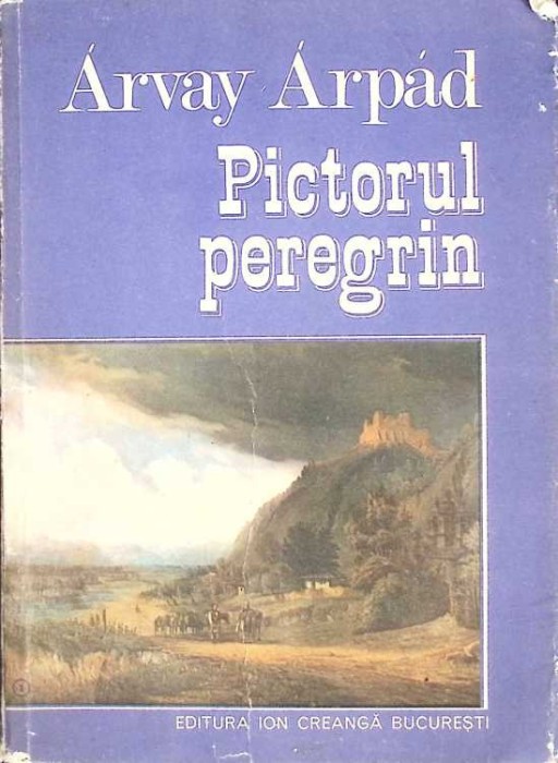 PICTORUL PEREGRIN-ARVAY ARPAD-262616