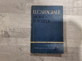 Momente si schite de I.L.Caragiale