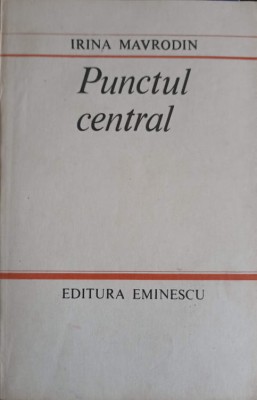 PUNCTUL CENTRAL-IRINA MAVRODIN foto