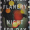 NIGHT FOR A DAY by PATRICK FLANERY , 2019