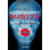 Kicsontozott Marilyn - Isabelle W&eacute;ry