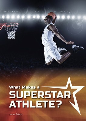 What Makes a Superstar Athlete? foto