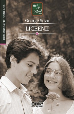 Liceenii, George Sovu - Editura Corint foto