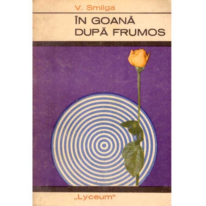 V. Smilga - In goana dupa frumos - 137471