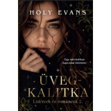 &Uuml;vegkalitka - Lid&eacute;rcek &eacute;s rom&aacute;ncok 2. - (K&uuml;l&ouml;nleges kiad&aacute;s) - Holy Evans