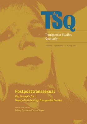 Postposttranssexual: Key Concepts for a 21st Century Transgender Studies foto