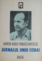 Jurnalul unui cobai (1940-1954) &ndash; Miron Radu Paraschivescu