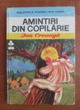 Ion Creanga - Amintiri din copilarie, 1970