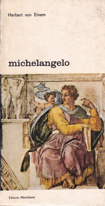 Herbert von Einem - Michelangelo