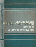 Cumpara ieftin Aschiere si Scule Aschietoare - Dionisie Hollanda, Emil Taru, M. Mehedinteanu, N. Oancea - Didactica Pedagogica 1982, Matematica subingineri
