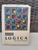 Logica, manual pentru licee pedagogice - I. Didilescu