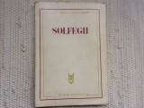 Solfegii insotite de succinte explicatii teroretice victor giuleanu ioan d. chirescu art muzicala editura muzicala 1980 RSR